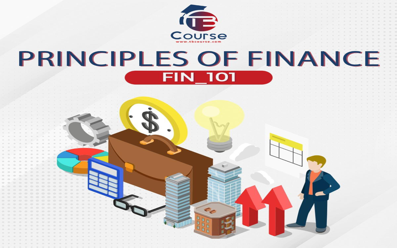 Principles Of Finance (Fin 101)